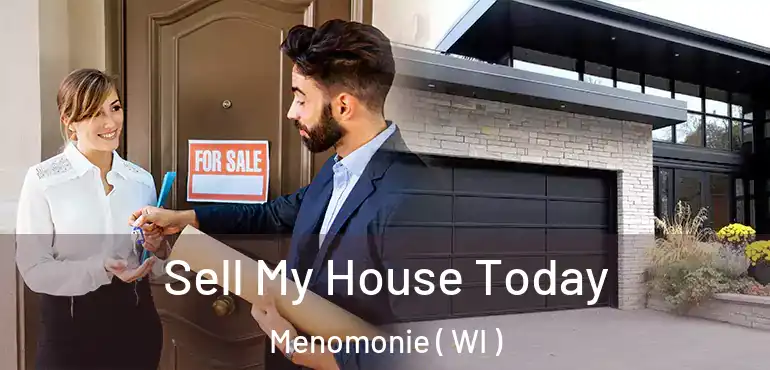  Sell My House Today Menomonie ( WI )