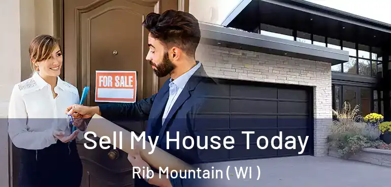  Sell My House Today Rib Mountain ( WI )