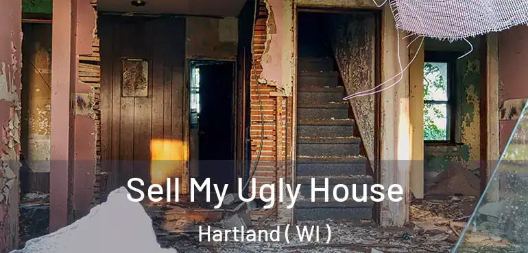  Sell My Ugly House Hartland ( WI )