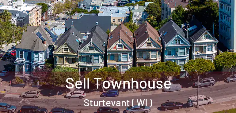  Sell Townhouse Sturtevant ( WI )