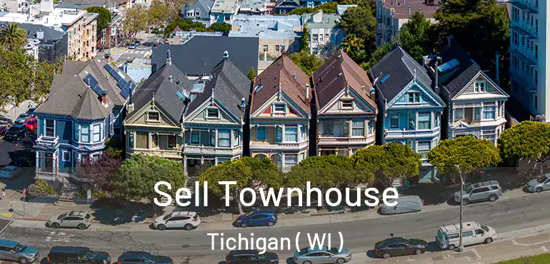  Sell Townhouse Tichigan ( WI )