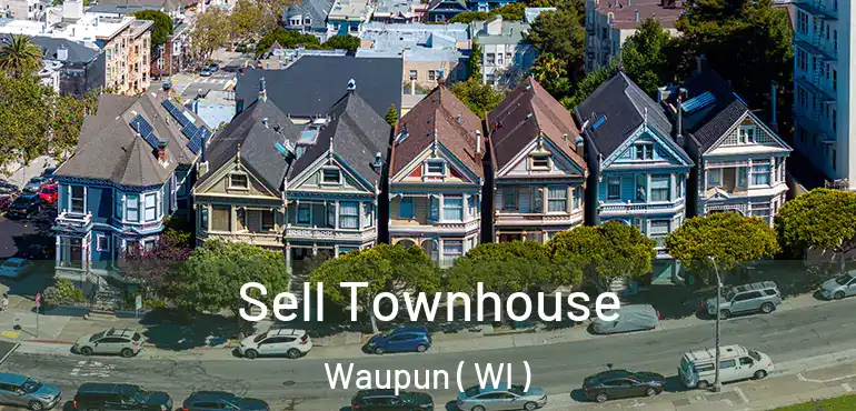  Sell Townhouse Waupun ( WI )