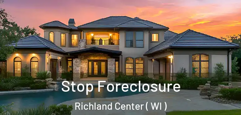  Stop Foreclosure Richland Center ( WI )