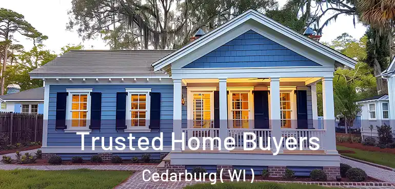  Trusted Home Buyers Cedarburg ( WI )